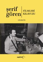 Şerif Gören Fimleri Kılavuzu
